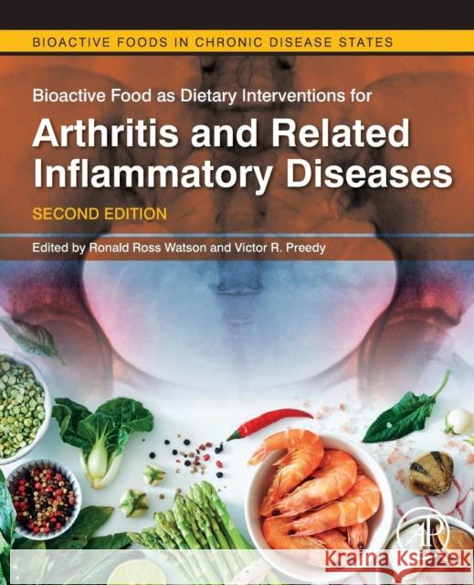 Bioactive Food as Dietary Interventions for Arthritis and Related Inflammatory Diseases  9780128138205  - książka