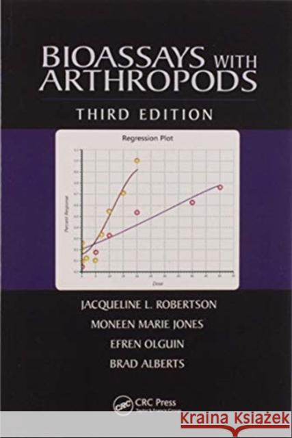 Bioassays with Arthropods Jacqueline L. Robertson Moneen Marie Jones Efren Olguin 9780367573485 CRC Press - książka