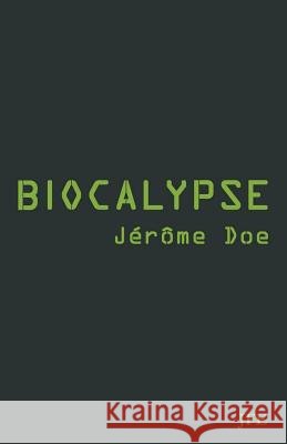 Biocalypse Jerome Doe 9782956307150 Afnil - książka