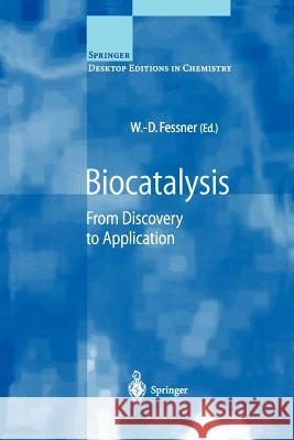Biocatalysis: From Discovery to Application Fessner, W. -D 9783540669708 Springer - książka