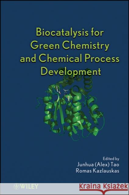 Biocatalysis Green Chemistry Tao 9780470437780 John Wiley & Sons - książka