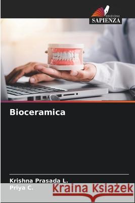 Bioceramica Krishna Prasada L Priya C 9786207542840 Edizioni Sapienza - książka