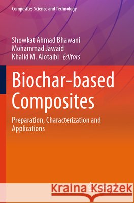Biochar-based Composites  9789819614813 Springer Nature Singapore - książka