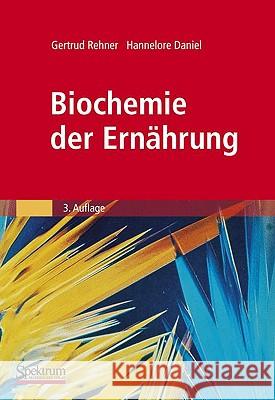 Biochemie Der Ernährung Rehner, Gertrud 9783827420411 Not Avail - książka