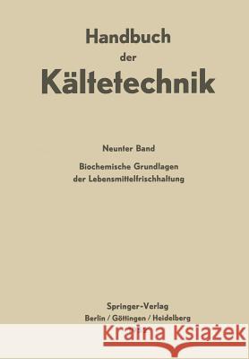 Biochemische Grundlagen Der Lebensmittelfrischhaltung Milan Bier Willibald Diemair 9783642945960 Springer - książka