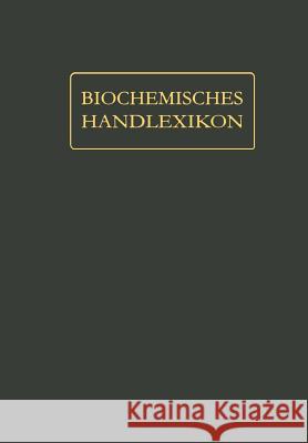 Biochemisches Handlexikon: XI. Band (4. Ergänzungsband) Langenbeck, Wolfgang 9783642889738 Springer - książka