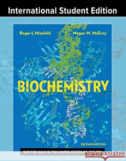 Biochemistry Megan M. (University of California, Los Angeles) McEvoy 9780393533538 WW Norton & Co - książka