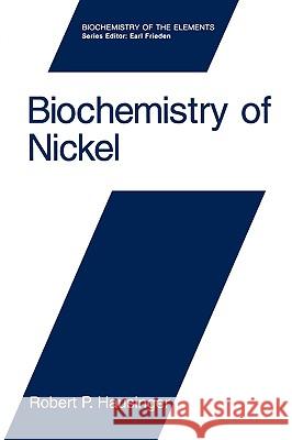 Biochemistry of Nickel Robert P., Hausinger 9780306445415  - książka