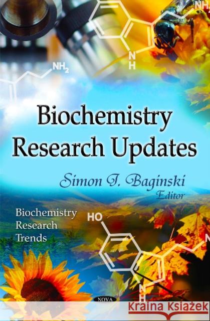Biochemistry Research Updates Simon J Baginski 9781612097008 Nova Science Publishers Inc - książka