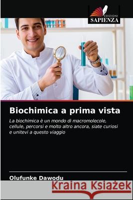 Biochimica a prima vista Olufunke Dawodu 9786202945196 Edizioni Sapienza - książka