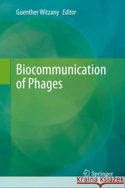 Biocommunication of Phages Guenther Witzany 9783030458843 Springer - książka