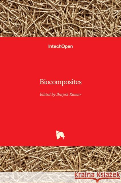 Biocomposites Brajesh Kumar 9781839690808 IntechOpen - książka