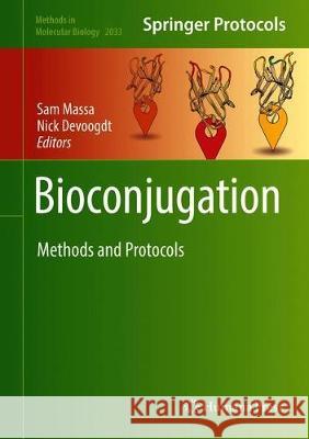 Bioconjugation: Methods and Protocols Massa, Sam 9781493996537 Humana Press - książka
