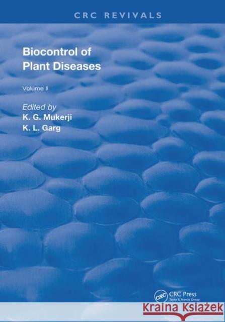 Biocontrol of Plant Diseases K. G. Mukerji K. L. Garg 9780367262808 CRC Press - książka