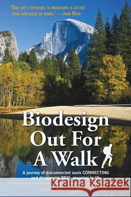 Biodesign Out for a Walk Lowell Harrison Young 9781432772857 Outskirts Press - książka