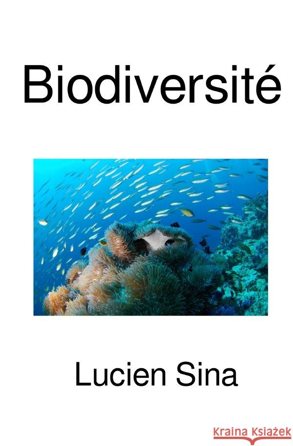 Biodiversité Sina, Lucien 9783565048137 epubli - książka