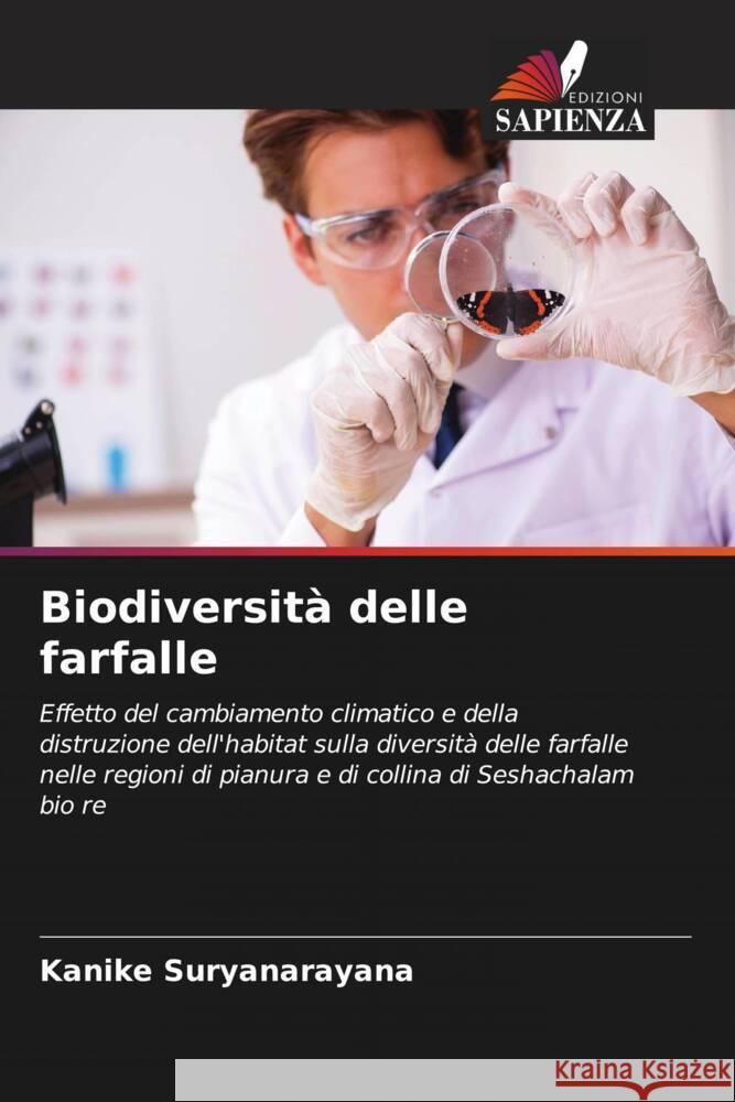 Biodiversit? delle farfalle Kanike Suryanarayana S. P. Venkata Ramana 9786204908373 Edizioni Sapienza - książka