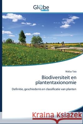 Biodiversiteit en plantentaxionomie Wafaa Taia 9786200604798 Globeedit - książka