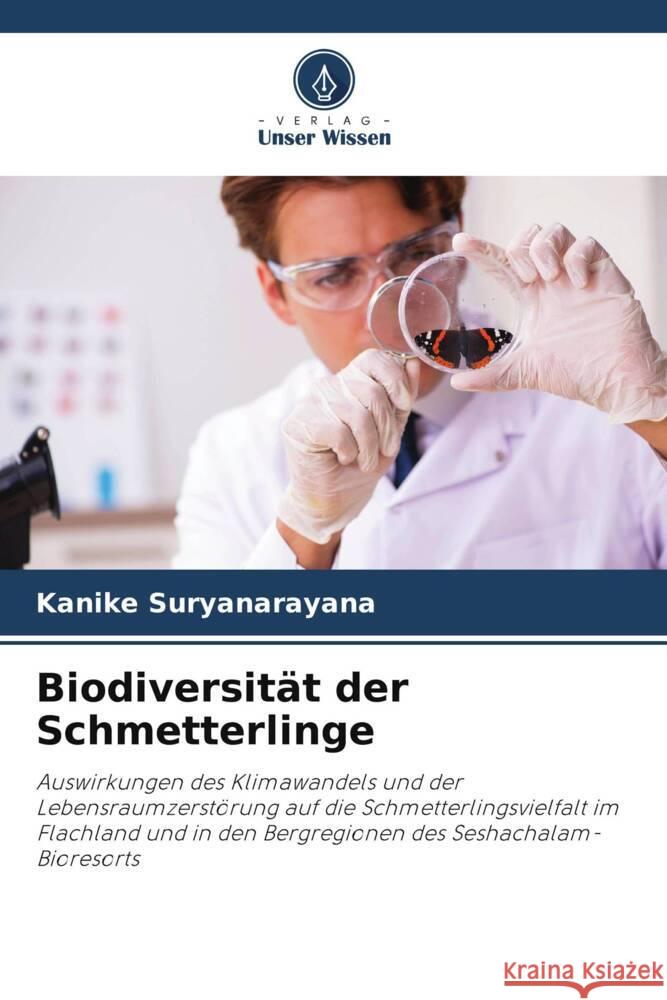 Biodiversit?t der Schmetterlinge Kanike Suryanarayana S. P. Venkata Ramana 9786204908229 Verlag Unser Wissen - książka