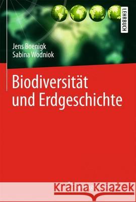 Biodiversität Und Erdgeschichte Boenigk, Jens 9783642553882 Springer Spektrum - książka