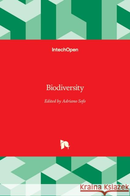 Biodiversity Adriano Sofo 9789533077154 Intechopen - książka