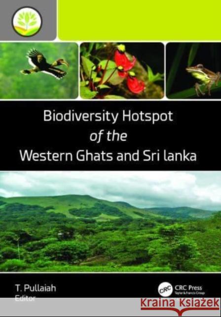 Biodiversity Hotspot of the Western Ghats and Sri Lanka  9781774913758 Apple Academic Press Inc. - książka