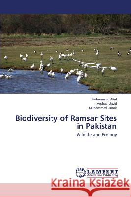 Biodiversity of Ramsar Sites in Pakistan Altaf Muhammad 9783659356315 LAP Lambert Academic Publishing - książka