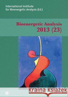 Bioenergetic Analysis Schroeter, Vincentia 9783837922653 Psychosozial-Verlag - książka
