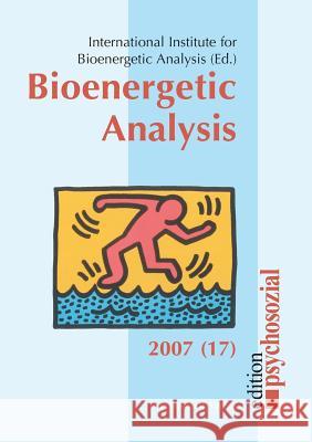 Bioenergetic Analysis Margit Koemeda-Lutz Mae Nascimento Vincentia Schroeter 9783898067041 Psychosozial-Verlag - książka
