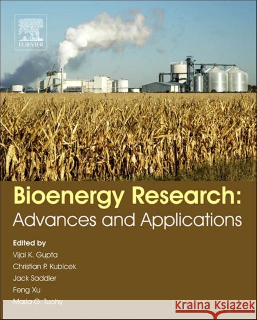 Bioenergy Research: Advances and Applications Vijai G. Gupta Maria Tuohy Christian P. Kubicek 9780444595614 Elsevier - książka