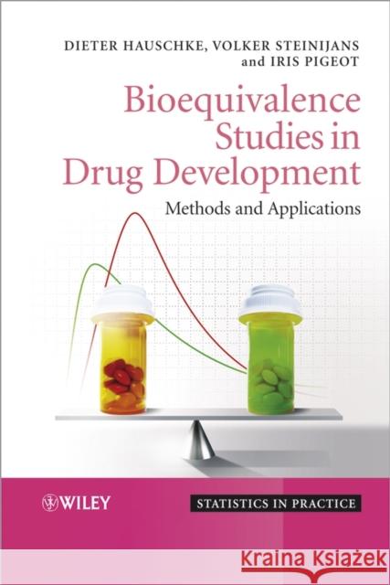 Bioequivalence Studies in Drug Development: Methods and Applications Hauschke, Dieter 9780470094754 John Wiley & Sons - książka