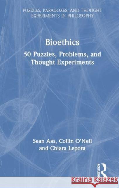 Bioethics Lepora, Chiara 9781032638126 Taylor & Francis Ltd - książka