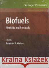 Biofuels: Methods and Protocols Mielenz, Jonathan R. 9781617796470 Springer, Berlin - książka