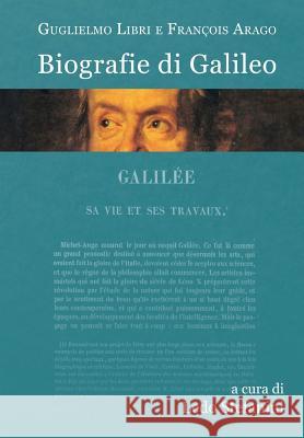 Biografie di Galileo Arago, Francois 9781502702852 Createspace - książka