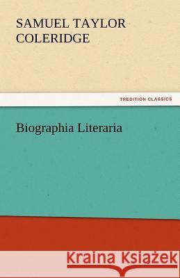 Biographia Literaria  9783842460959 tredition GmbH - książka