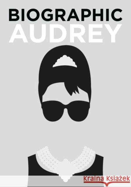 Biographic: Audrey: Great Lives in Graphic Form Sophie Collins 9781781453711 GMC Publications - książka