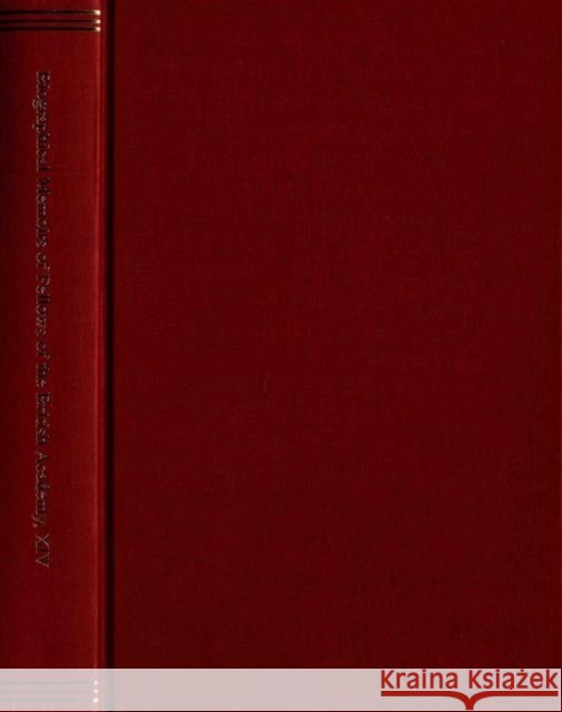 Biographical Memoirs of Fellows of the British Academy, XIV  9780197265918 Oxford University Press, USA - książka