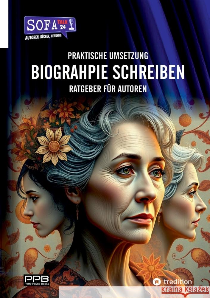 BIOGRAPHIE SCHREIBEN -  Praktische Umsetzung Payne, Perry 9783384457677 PerryPayneBooks - książka