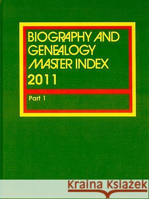 Biography and Genealogy Master Index Gale 9781414438962 Cengage Learning, Inc - książka