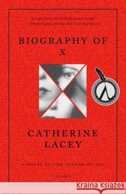 Biography of X: A Novel Catherine Lacey 9781250321688 Picador - książka