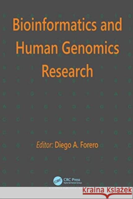 Bioinformatics and Human Genomics Research Diego A. Forero 9781032028934 CRC Press - książka