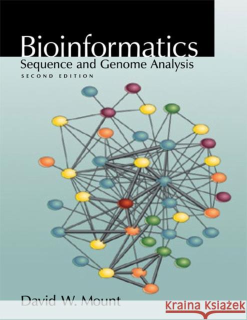 Bioinformatics: Sequence and Genome Analysis: Sequence and Genome Analysis Mount, David 9780879697129  - książka