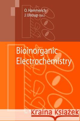 Bioinorganic Electrochemistry Ole Hammerich J. Ulstrup 9789400786899 Springer - książka