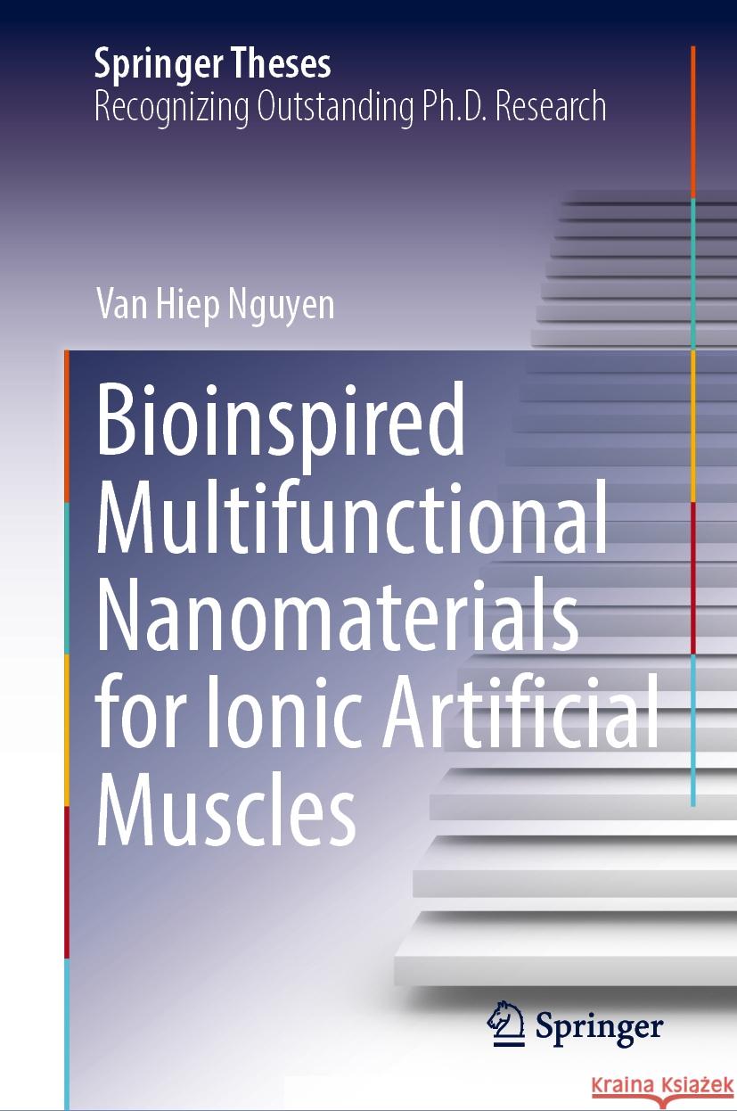 Bioinspired Multifunctional Nanomaterials for Ionic Artificial Muscles Van Hiep Nguyen 9783031788123 Springer - książka