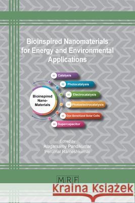 Bioinspired Nanomaterials for Energy and Environmental Applications Alagarsamy Pandikumar Perumal Rameshkumar 9781644901823 Materials Research Forum LLC - książka