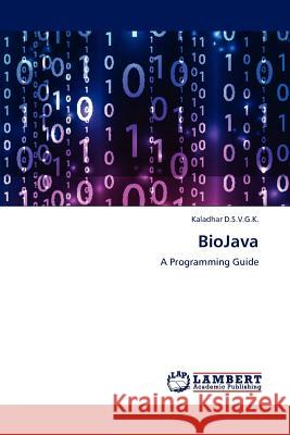 BioJava D. S. V. G. K., Kaladhar 9783659167508 LAP Lambert Academic Publishing - książka