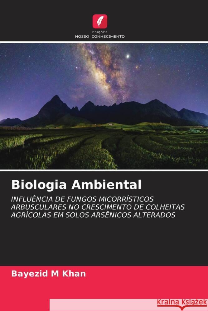 Biologia Ambiental M Khan, Bayezid 9786202889483 Edicoes Nosso Conhecimento - książka