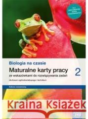 Biologia LO 2 Na czasie... KP ZR 2020 NE Dawid Kaczmarek, Tomasz Otręba, Renata Stencel, A 9788326739378 Nowa Era - książka