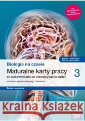 Biologia LO 3 Na czasie... KP ZR 2021 NE Bartłomiej Grądzki, Dawid Kaczmarek, Anna Tyc 9788326742194 Nowa Era - książka