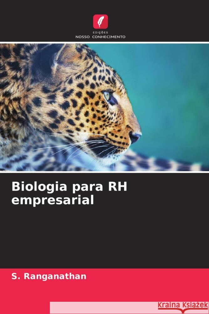 Biologia para RH empresarial S. Ranganathan 9786207424801 Edicoes Nosso Conhecimento - książka